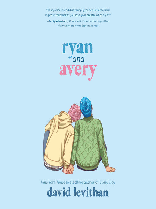 Title details for Ryan and Avery by David Levithan - Available